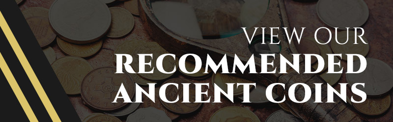 View Our Recommended Ancient Coins